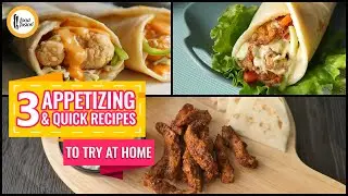 3 Appetizing & Quick Recipes To Try At Home By Food Fusion