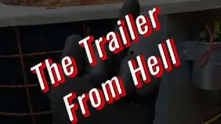 Trailer From Hell Coming Soon!