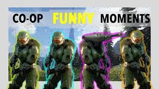 When Four Idiots Play Halo Infinite Co-Op Campaign | Funny Moments |
