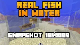 ACTUAL FISH IN MINECRAFT! (Snapshot 18w08b) // Minecraft 1.13 News