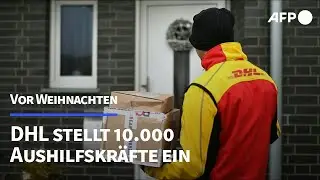 Vor Weihnachten: DHL stellt 10.000 Aushilfskr&auml;fte ein | AFP
