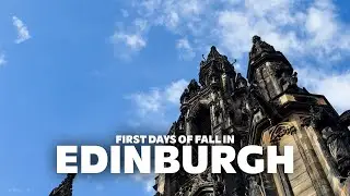 Early fall in Edinburgh | Scotland VLOG