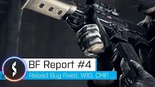 Battlefield Report #4 - Fake Reload Fixed, XB1 CTE, ...