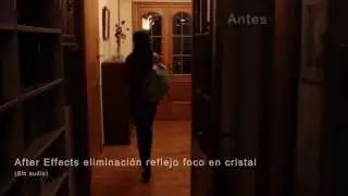 Eliminacion reflejo en cristal con after effects