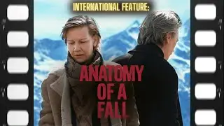 International Feature: Anatomy of a Fall