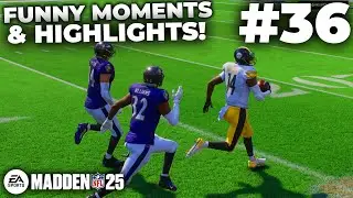 MADDEN 25 FUNNY MOMENTS + HIGHLIGHTS #36!