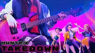 「Takedown」by HUNTR/X ~Kpop Demon Hunters~ Guitar Cover