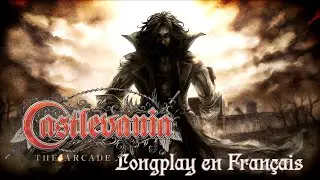Castlevania The Arcade Longplay en Fran&ccedil;ais #castlevania