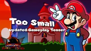VS Sonic.EXE Mario Edition - Too Small Updated Gameplay Teaser