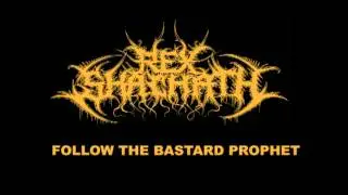 Rex Shachath - Follow the Bastard Prophet