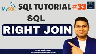 SQL Tutorial #33 - RIGHT JOIN in SQL | SQL RIGHT OUTER JOIN