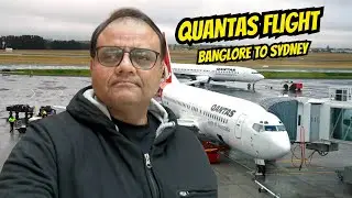 Journey from Banglore to Sydney | International Flight | Non Stop | @ToofanExpress2.0