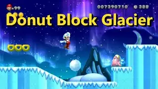 NSMBU Custom Level - Donut Block Glacier