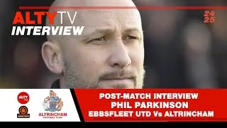 PHIL PARKINSON - EBBSFLEET UNITED Vs ALTRINCHAM - Post-Match Audio Interview 29/03/2025