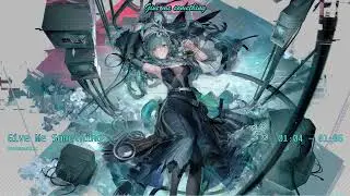 Nightcore - Give Me Something (for Arknights Endfield) ✨ OneRepublic | [Lyrics] (NMV)
