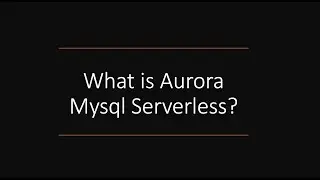 Learn Aurora Serverless V2 Mysql Tutorial