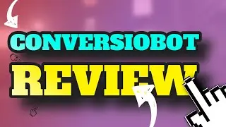 Conversiobot Review, Demo, And Bonuses - Chatbots With Conversiobot | Review, Demo, Bonuses