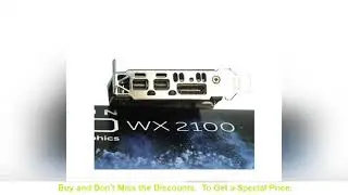 Amazing Leadtek AMD Radeon Pro WX 2100 2GB GDDR5 Entry-level workstation graphics