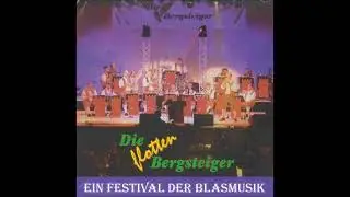 Die flotten Bergsteiger - Unser Baritonk&ouml;nig (Solo)