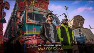 Quetta Song (Official Music Video) AJ The Rappstar ft Saqib Rohail | Shahzaib Nawab | De_K |Urdu Rap