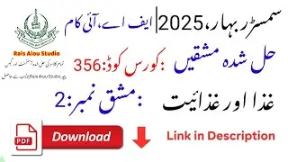 AIOU Code 356 Solved Assignment No. 2 | Spring 2025 | Food and Nutrition