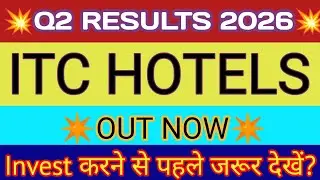 ITC Hotels Q2 Results 2025 🔴ITC Hotels Results 🔴ITC Hotels Share Latest News🔴ITC Hotels Target Price