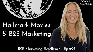 Hallmark Movies & B2B Marketing