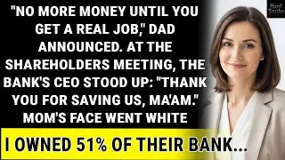 Parents Cut Me Off After College—Then Their Bank's CEO Called Me 