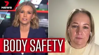 How Australian parents should speak to their kids about body safety | 7NEWS