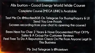 Alix burton &ndash; Good Energy World Wide Course download