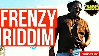 Frenzy Riddim Mix 2024 | Selector Doj | Sanchez | Mikey Spice | Morgan Heritage | Archie Wonder