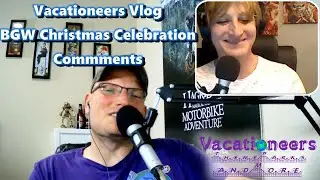 Vacationeers Vlog - BGW Christmas Celebration 2020 comments discussion
