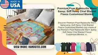Premium Pixar Ratatouille Warm & Soft Remy Chief Blanket Fleece Customized Blanket
