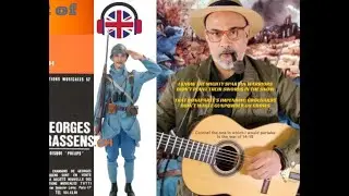 The WAR of 14-18  - Georges Brassens in English 2024