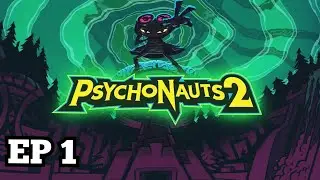 Psychonauts 2 | Blind Playthrough Ep 1