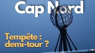 #7 Cap Nord, Fourgon aménagé, tempête doit-on abandonner ?