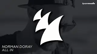 Norman Doray - All In (Extended Mix)