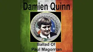 Ballad of Paul Magorrian