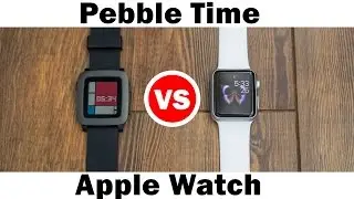 Pebble Time vs Apple Watch - Full comparison