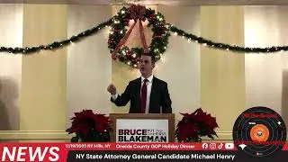 NY State Attorney General Candidate Michael Henry at OCNY GOP Dinner 12/19/2025
