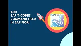 How to add SAP t-code command field in SAP Fiori?