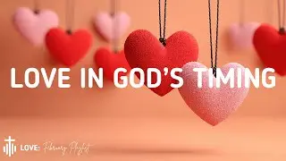 Love in God’s Timing | Jazz Instrumentals for Waiting Hearts