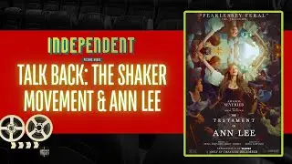 Exploring 'The Testament of Ann Lee': Art, Dance, and Religion in Film