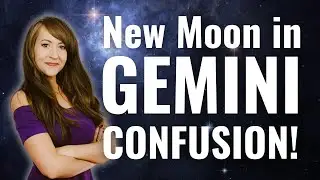 DECEPTIVE New Moon in Gemini! How To Get Clarity for ALL 12 SIGNS!