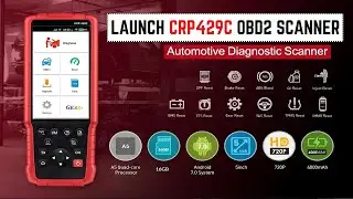LAUNCH CRP429C OBD2 сканер &mdash; не покупайте, пока не посмотрите этот полный обзор!