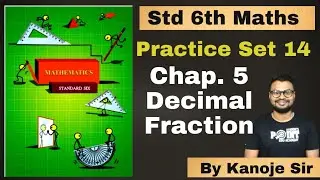 Practice Set 14 Decimal Fraction |  Maths | Maharashtra State Board @studentpointacademy02