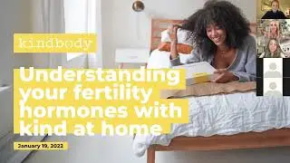 Fertility 101 - Understanding Your Hormone Levels