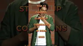 TOP 10 FAMOUS STAND UP COMEDIAN IN INDIA 2023|| #shorts #viral #trending