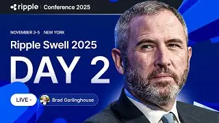 Ripple Swell 2025, Brad Garlinghouse Speech - Day 2 Livestream