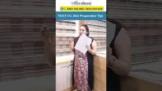 NEET UG 2024: Top 5 Preparation Tips For Success &ndash; PiceEducare- +91-9614910910 / 9932625163